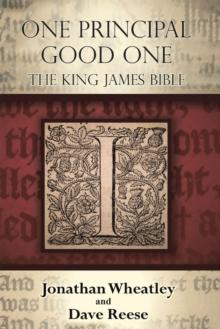 One Principal Good One : The King James Bible