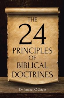 The 24 Principles of Biblical Doctrines