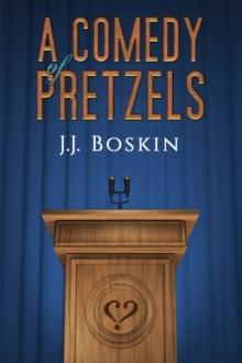 A Comedy of Pretzels