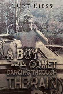 A Boy and His Comet: Dancing Through the Rain