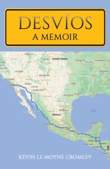 Desvios : A Memoir