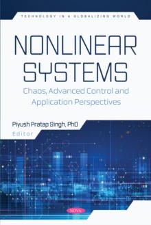 Nonlinear Systems: Chaos, Advanced Control and Application Perspectives