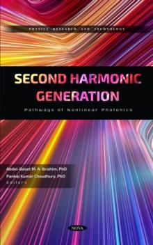 Second Harmonic Generation: Pathways of Nonlinear Photonics