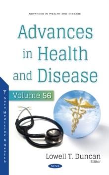 Advances in Health and Disease. Volume 56