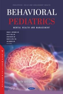 Behavioral Pediatrics: Mental Health and Management. Fifth Edition