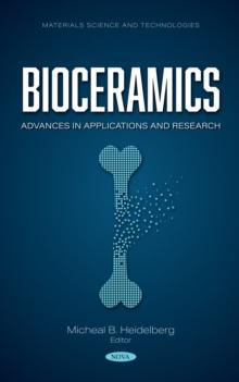 Bioceramics: Advances in Applications and Research