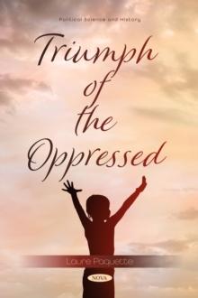 Triumph of the Oppressed