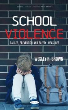 School Violence: Causes, Prevention and Safety Measures