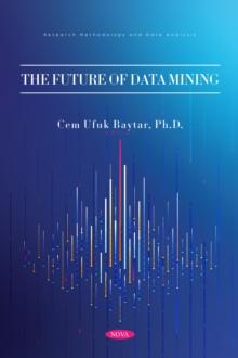 The Future of Data Mining