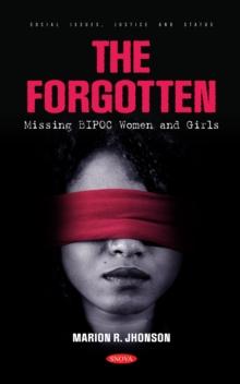 The Forgotten: Missing BIPOC Women and Girls