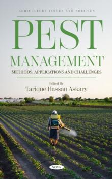 Pest Management: Methods, Applications and Challenges