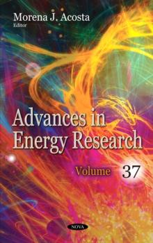 Advances in Energy Research. Volume 37