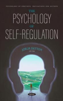 The Psychology of Self-Regulation