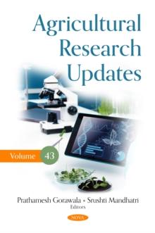 Agricultural Research Updates. Volume 43