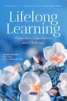 Lifelong Learning: Perspectives, Opportunities and Challenges