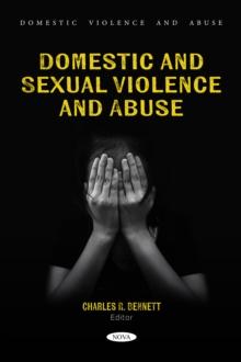 Domestic and Sexual Violence and Abuse