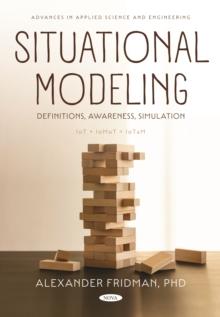 Situational Modeling: Definitions, Awareness, Simulation