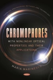 Chromophores with Nonlinear Optical Properties and Their Applications