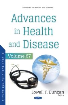 Advances in Health and Disease. Volume 67