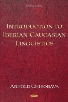 Introduction to Iberian-Caucasian Linguistics