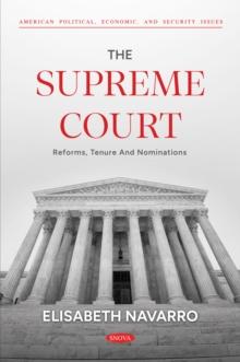 The Supreme Court: Reforms, Tenure and Nominations