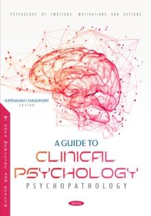 A Guide to Clinical Psychology: Psychopathology