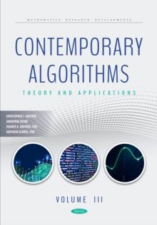 Contemporary Algorithms: Theory and Applications Volume III