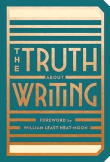 The Truth About Writing