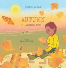 Autumn (Petite Poems) : A Picture Book