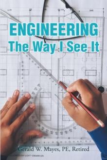 Engineering : The Way I See It