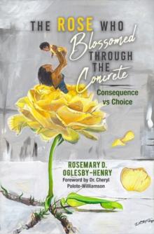 The Rose Who Blossomed Through the Concrete : Consequence vs Choice