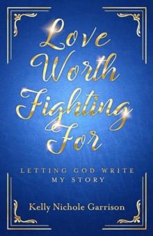 Love Worth Fighting For