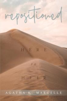 Repositioned : Here to Heir