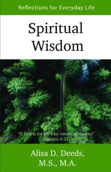 Spiritual Wisdom : Reflections for Everyday Life