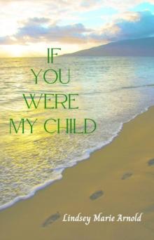 If You Were My Child