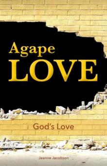 Agape Love : God's Love