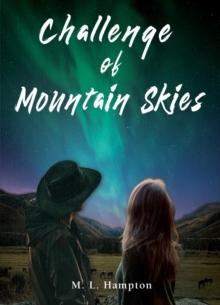 Challenge of Mountain Skies