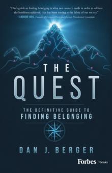 The Quest : The Definitive Guide to Finding Belonging