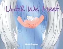 Until We Meet