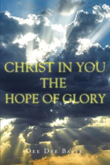 Christ in You : The Hope of Glory