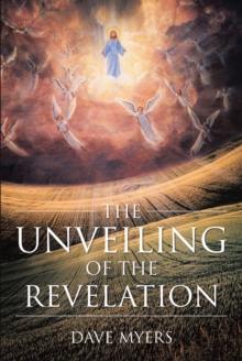 The Unveiling of the Revelation