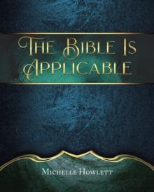 The Bible Is Applicable : A Bible Study for Grandchildren