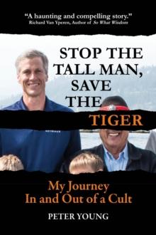 Stop the Tall Man, Save the Tiger