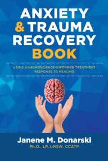 Anxiety & Trauma Recovery Book