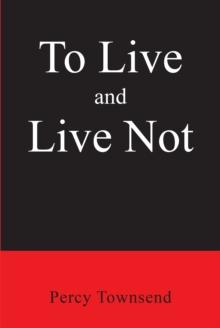 To Live and Live Not