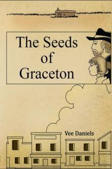 THE SEEDS OF GRACETON