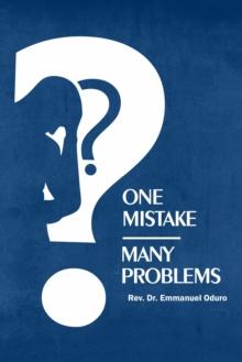 ONE MISTAKE- MANY PROBLEMS