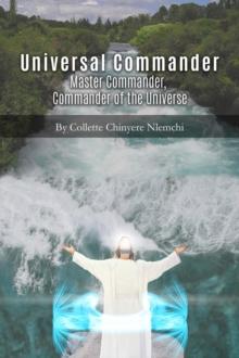 Universal Commander : Master Commander, Commander of the Universe