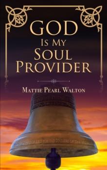 God Is My Soul Provider