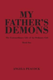 My Father's Demons : Book One